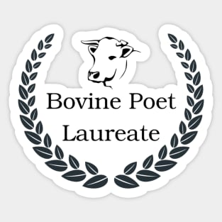 Bovine Poet Laureate Beef and Dairy Network Sticker